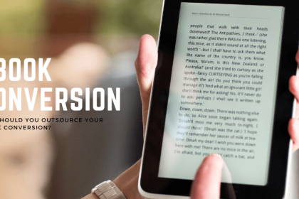 why-should-you-outsource-your-ebook-conversion?